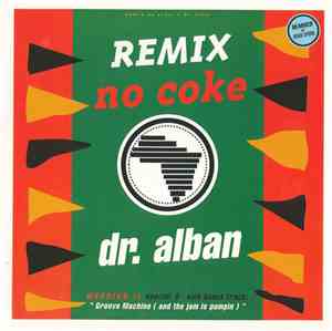 Dr. Alban - No Coke (Remix)