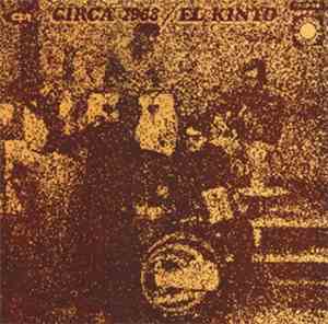El Kinto - Circa 1968