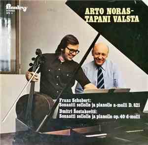 Franz Schubert / Dmitri Šostakovitš - Arto Noras, Tapani Valsta - Sonaatti  ...