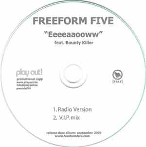 Freeform Five feat. Bounty Killer - Eeeeaaooww