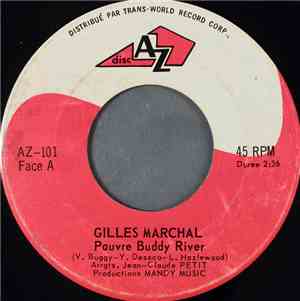 Gilles Marchal - Pauvre Buddy River