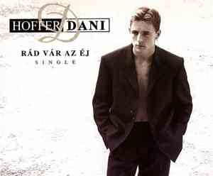 Hoffer Dani - Rád Vár Az Éj