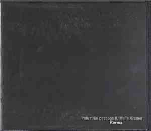 Industrial Passage Ft. Melle Kramer - Karma