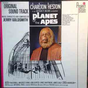 Jerry Goldsmith - Planet Of The Apes (Original Motion Picture Soundtrack)