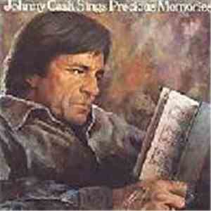 Johnny Cash - Johnny Cash Sings Precious Memories