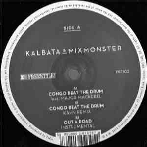 Kalbata & Mixmonster - Congo Beat The Drum