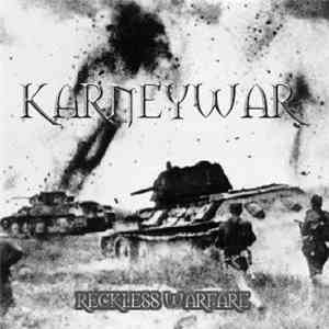 Karneywar - Reckless Warfare