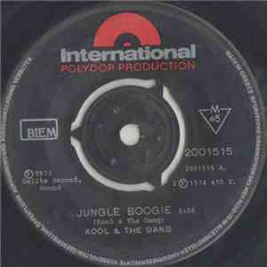 Kool & The Gang - Jungle Boogie / Hollywood Swinging