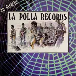 La Polla Records - En Directo