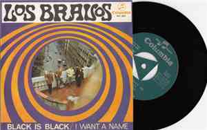 Los Bravos - Black Is Black / I Want A Name