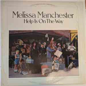 Melissa Manchester - Help Is On The Way