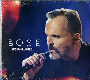 Miguel Bosé - Mtv Unplugged