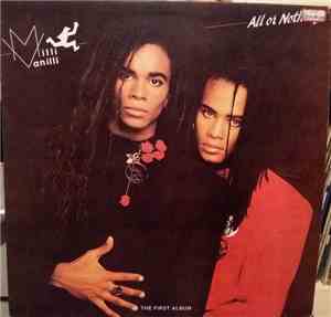 Milli Vanilli - All Or Nothing (The First Album)