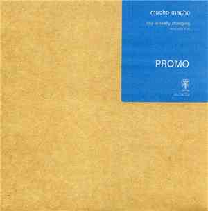 Mucho Macho - Rap Is Really Changing