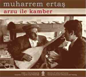 Muharrem Ertaş - Arzu İle Kamber