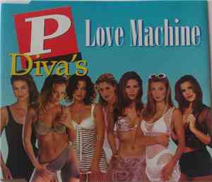 P-Diva's - Love Machine
