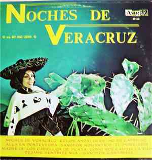 Rey Diaz Calvet Y Su Orquesta - Noches De Veracruz
