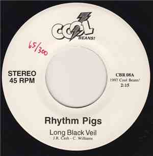 Rhythm Pigs - Long Black Veil