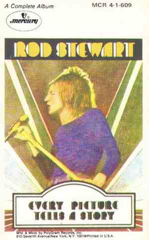 Rod Stewart - Every Picture Tells A Story
