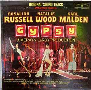 Rosalind Russell, Natalie Wood, Karl Malden - Gypsy (Original Sound Track)