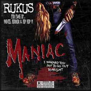 Rukus  - Maniac