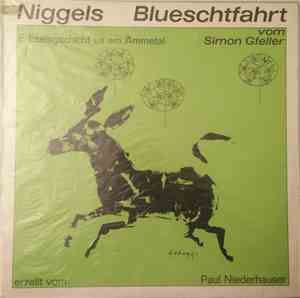Simon Gfeller, Paul Niederhauser - Niggels Blueschtfahrt