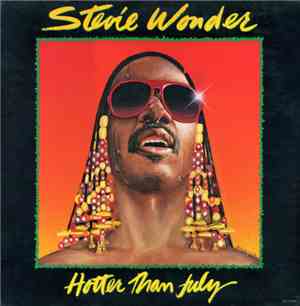 Stevie Wonder - Hotter Than July