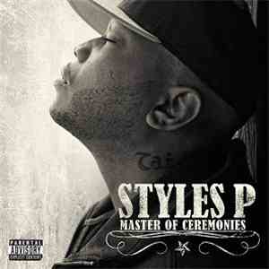 Styles P - Master Of Ceremonies