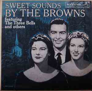 The Browns  - Sweet Sounds By The Browns