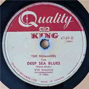 The Dominoes - Deep Sea Blues / Have Mercy Baby
