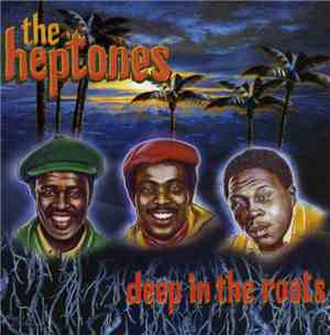 The Heptones - Deep In The Roots