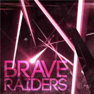 Various - Brave Raiders