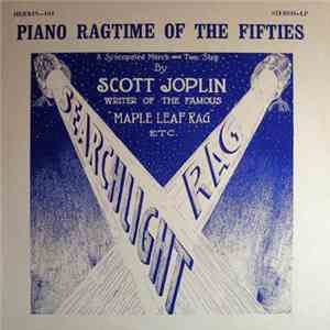 Various - Searchlight Rag (Piano Ragtime Of The Fifties)