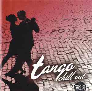 Various - Tango Chill Out Vol. 2