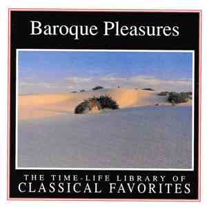 Vivaldi, Bach, Händel - Baroque Pleasures
