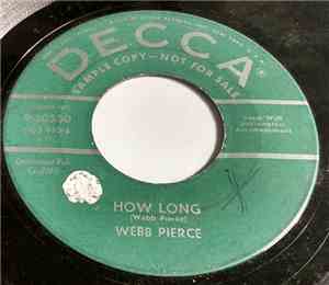 Webb Pierce - How Long