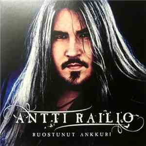 Antti Railio - Ruostunut Ankkuri