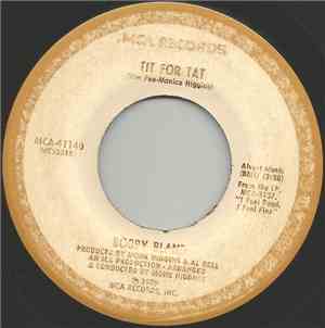 Bobby Bland - Tit For Tat / Come Fly With Me