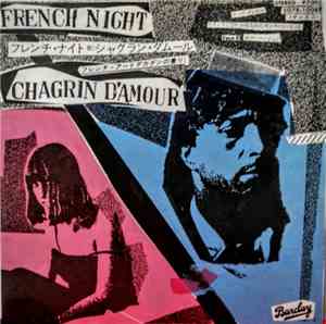 Chagrin D'Amour - French Night