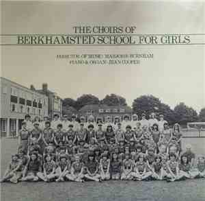 Choirs Of Berkhamsted School For Girls - Choirs Of Berkhamsted School For Girls
