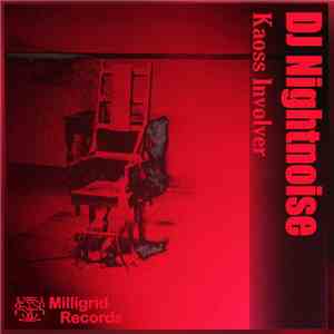 DJ Nightnoise - Kaoss Involver