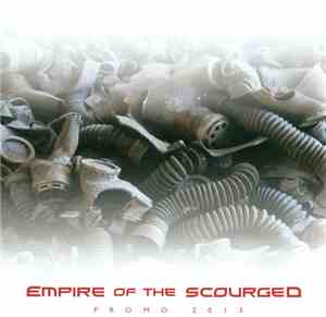 Empire Of The Scourged - Promo 2013