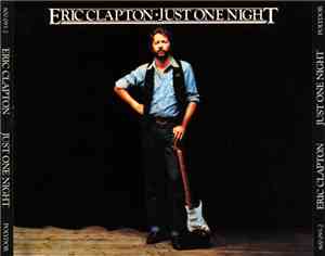 Eric Clapton - Just One Night