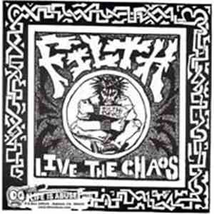 Filth  - Live The Chaos