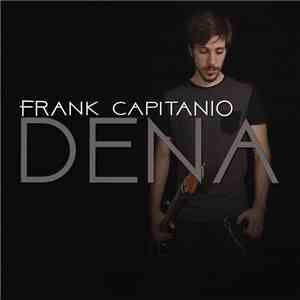 Frank Capitanio - Dena