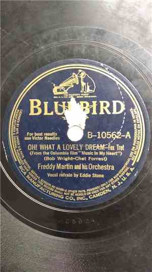 Freddy Martin And His Orchestra - Oh! What A Lovely Dream / Am I Proud