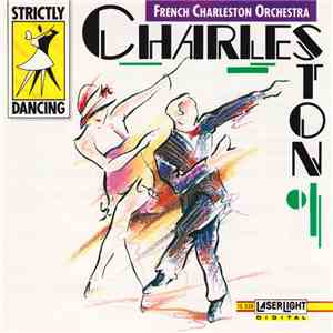 French Charleston Orchestra - Strictly Dancing : Charleston