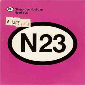 Glamorous Hooligan - Needle 23
