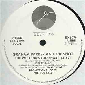 Graham Parker And The Shot - The Weekend's Too Short