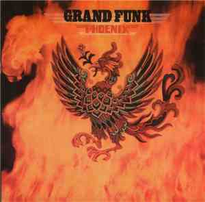 Grand Funk - Phoenix